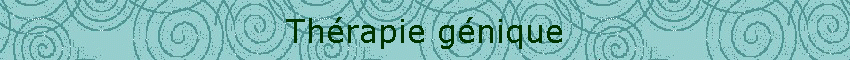 Thrapie gnique