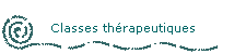 Classes thérapeutiques