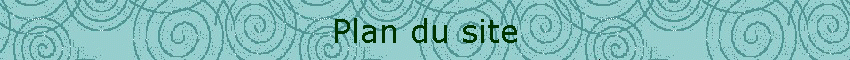 Plan du site