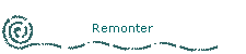 Remonter
